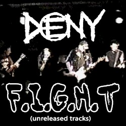 F.I.G.H.T (unreleased tracks)