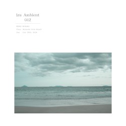 Izu Ambient 012
