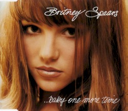 …Baby One More Time