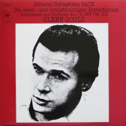 Die zwei- und dreistimmigen Inventionen. Inventionen und Sinfonien Nr. 1-15 BWV 772-801