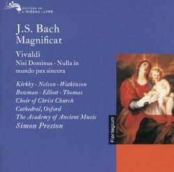 J.S. Bach: Magnificat / Vivaldi: Nisi Dominus / Nulla in mundo pax sincera