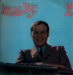 Marc Dex 2