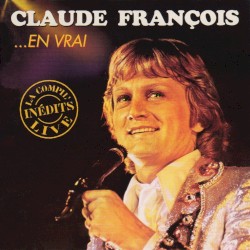 ...en vrai : La Compil inédits live