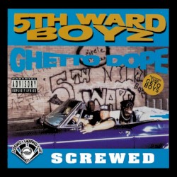 Ghetto Dope (Screwed)