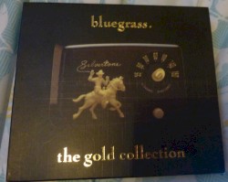 Bluegrass. The Gold Collection