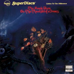 On the Threshold of a Dream