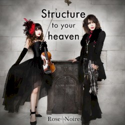 Structure to your heaven