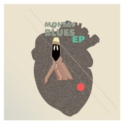 Monday Blues