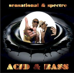 Acid & Bass