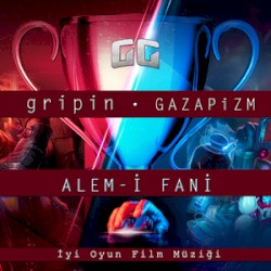 Alem-i Fani (İyi Oyun Film Müziği)