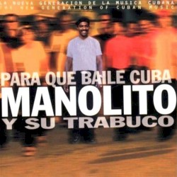 Para que baile Cuba