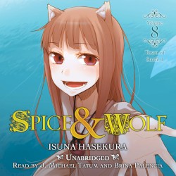 Spice & Wolf, Volume 8: Town of Strife I