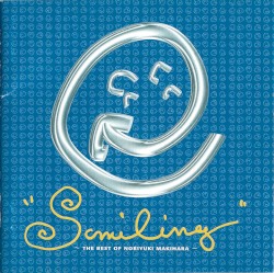 SMILING ~THE BEST OF NORIYUKI MAKIHARA~