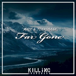Far Gone