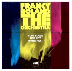 The Orchestra: Blue Flame / Red Hot / White Heat