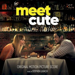 Meet Cute (Original Motion Picture Soundtrack)