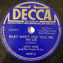 Baby Don't You Tell Me No Lie / Fare Thee Honey Fare Thee Well