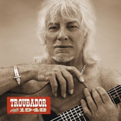 Troubador Since 1948