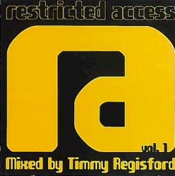 Timmy Regisford presents Restricted Access vol.1