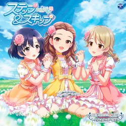 THE IDOLM@STER CINDERELLA GIRLS STARLIGHT MASTER for the NEXT! 02 ステップ & スキップ