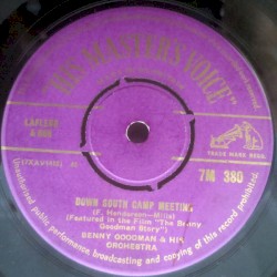 Down South Camp Meeting / Don't Be That Way