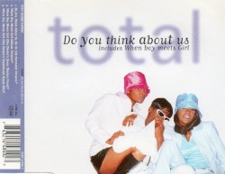 Do You Think About Us