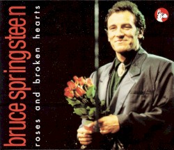 Roses and Broken Hearts