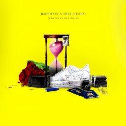 Based on a True Story.