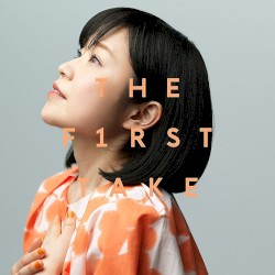 明日への扉 - From THE FIRST TAKE