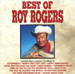 The Best of Roy Rogers