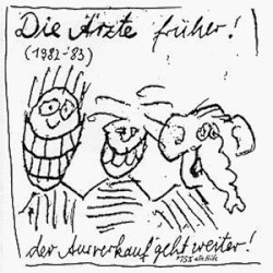 Die Ärzte früher! (1982-83): Der Ausverkauf geht weiter!