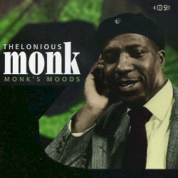 Monk's Moods