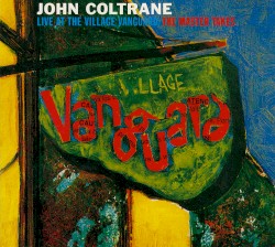 Live at the Village Vanguard/The Master Takes