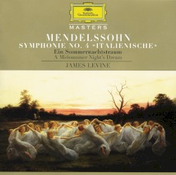 Symphonie no. 4 »Italienische« / Ein Sommernachtstraum