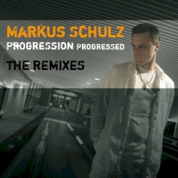 Progression Progressed: The Remixes