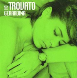 Ho trovato Gerardina