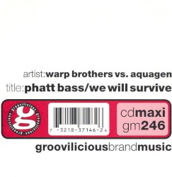 Phatt Bass / We Will Survive