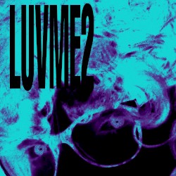 LUVME2