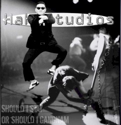 Should I Stay or Should I Gangnam