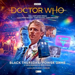 Doctor Who: Black Thursday / Power Game