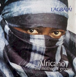 Africano...the Mother of Groove