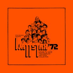Wattstax ‘72 The Complete Concert