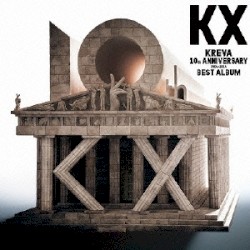 KX KREVA 10th ANNIVERSARY 2004–2014 BEST ALBUM