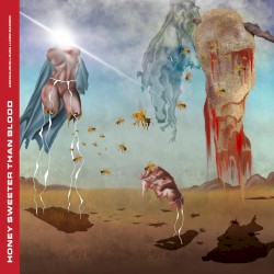 Honey Sweeter Than Blood