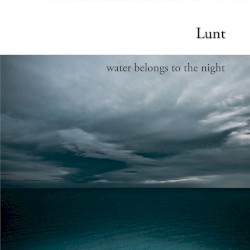 Water Belongs to the Night