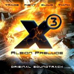 X³: Albion Prelude Original Soundtrack