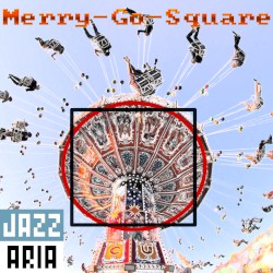 Merry-Go-Square