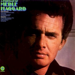 A Portrait of Merle Haggard