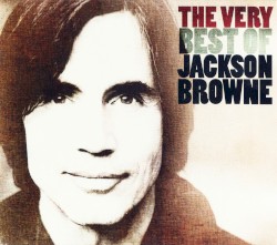 The Very Best of Jackson Browne