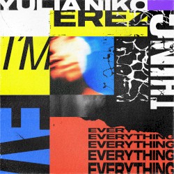 I'm Everything
